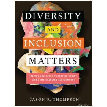 Diversity and Inclusion Matters Jason Thompson