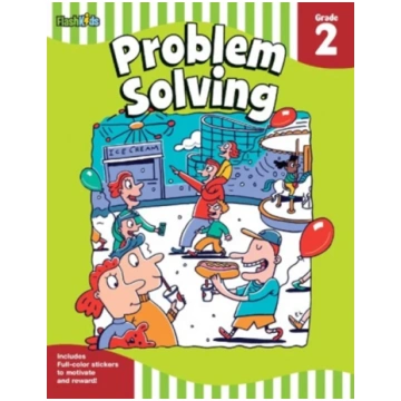 Problem Solving: Grade 2 (Flash Skills) Kathy Furg