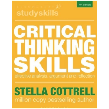 Critical Thinking Skills: Effective Analysis, Argu