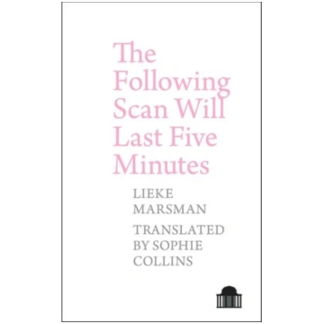 Following Scan Will Last Five Minutes Sophie Colli