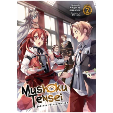 Mushoku Tensei: Jobless Reincarnation (Light Novel