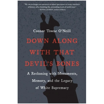 Down Along with That Devil"s Bones Connor Towne O"