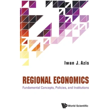 Regional Economics: Fundamental Concepts, Policies