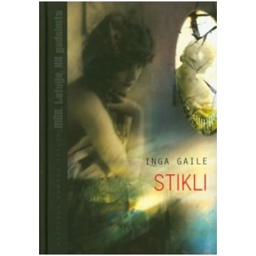 Lietots - Stikli - Inga Gaile