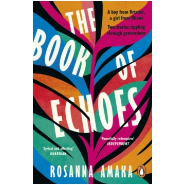 Book Of Echoes Rosanna Amaka