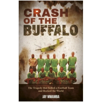 Crash of the Buffalo Jay Mwamba