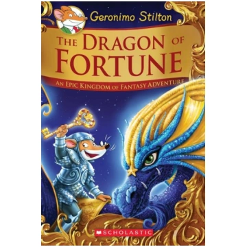 The Dragon of Fortune: An Epic Kingdom of Fantasy