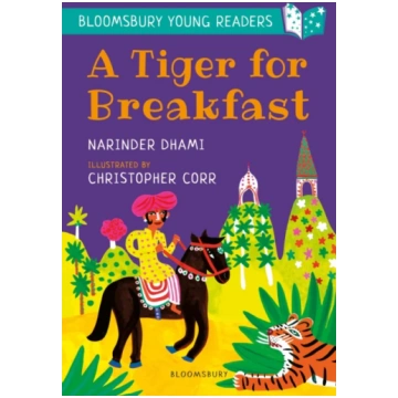 Tiger for Breakfast: A Bloomsbury Young Reader Nar