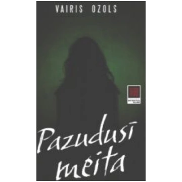 Lietots - Pazudusī meita - Vairis Ozols