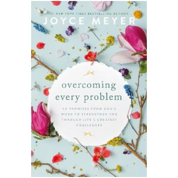 Overcoming Every Problem: 40 promises from God"s W