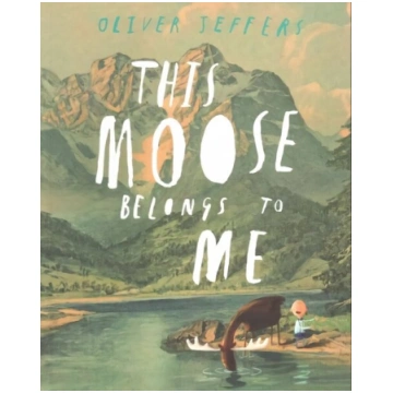 This Moose Belongs to Me edition