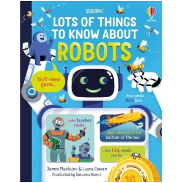 Lots of Things to Know About Robots, Lots of Thing