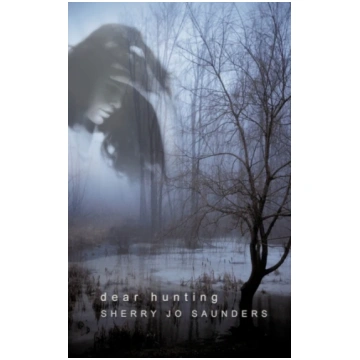 Dear Hunting Sherry Jo Saunders