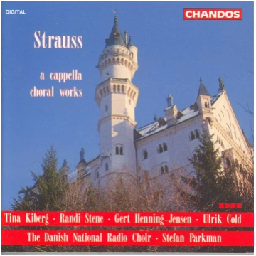 CD "Strauss "A Cappella Choral Works" ES Chandos