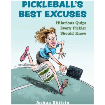 Pickleball"s Best Excuses Bookshop
