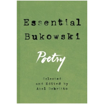 Essential Bukowski: Poetry Harper Collins Publ. US