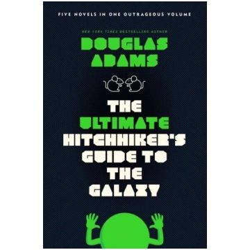 Ultimate Hitchhiker"s Guide to the Galaxy: Five No