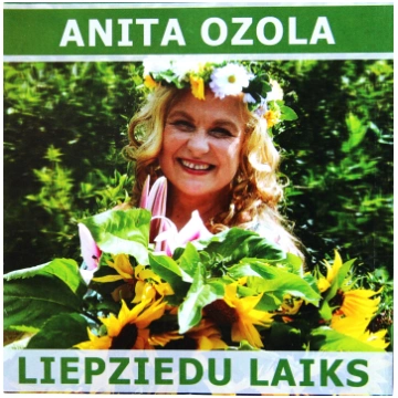 ANITA OZOLA | LIEPZIEDU LAIKS (CD)