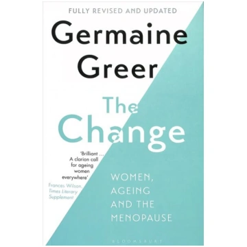 Change: Women, Ageing and the Menopause