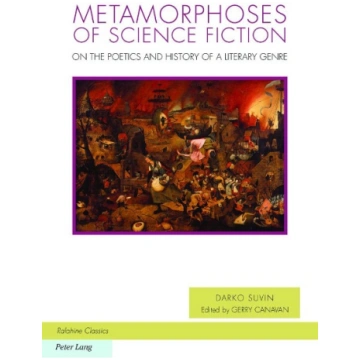 Metamorphoses of Science Fiction: On the Poetics a
