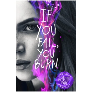 Witch"s Pyre Josephine Angelini